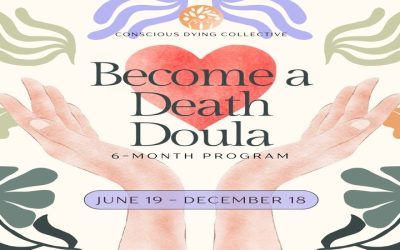 Enhance Empathy and Knowledge with Expert Death Doula Training